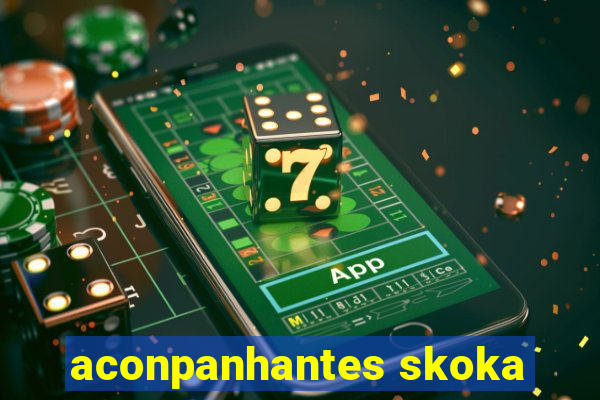 aconpanhantes skoka